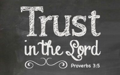 Trust in the Lord